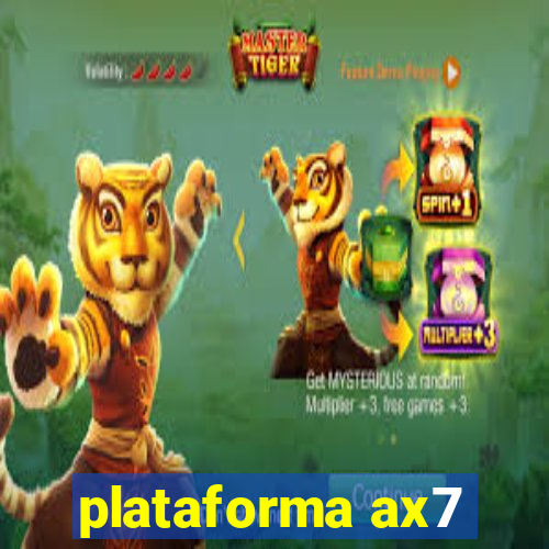 plataforma ax7